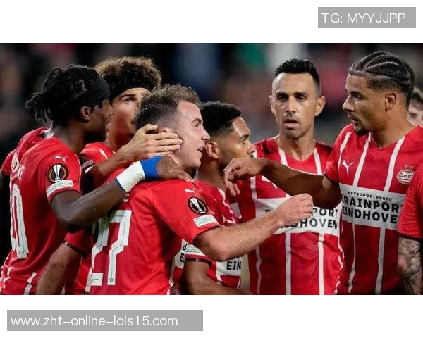 埃因霍温主场迎战前进之鹰期待精彩对决与精彩进球的较量